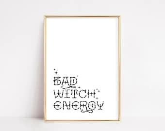 Bad Witch Energy Minimalist Halloween Wall Art | Funny Halloween Prints Witch Decor | Witchy Wall Art | Printable Wall Art Halloween Poster