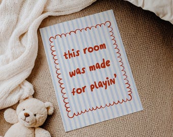 This Room Was Made for Playing Print | Printable Wall Art, Light Blue & Red Playroom Decor, Cute Boys Kids Room Poster, Digital Download