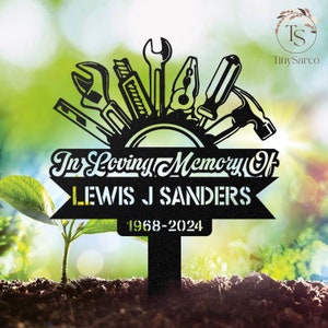 Personalized Carpenter Tools Handyman Memorial Stake, Carpenter Tools Metal Stake, Sympathy Sign, Grave Marker, Remembrance Stake, Dad loss