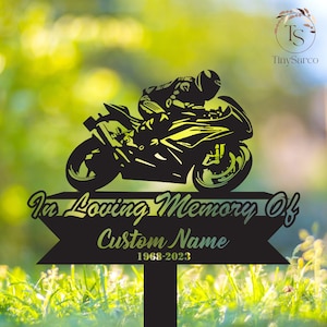 Personalized Biker Motocycle Rider Memorial Stake, Metal Stake, Sympathy Sign, Grave Marker, Remembrance Stake, Biker loss, Motocycle loss
