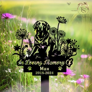 Personalized Labrador Retriever Dog Memorial Stake, Sympathy Sign, Labrador Retriever Metal Sign Stake, Pet Grave Marker, Remembrance Stake