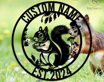 Squirrel Metal Sign, Personalized Squirrel Decor, Squirrel Wall Art, Custom Squirrel Sign, Camper Decor, Squirrel lover, Squirrel gift sign