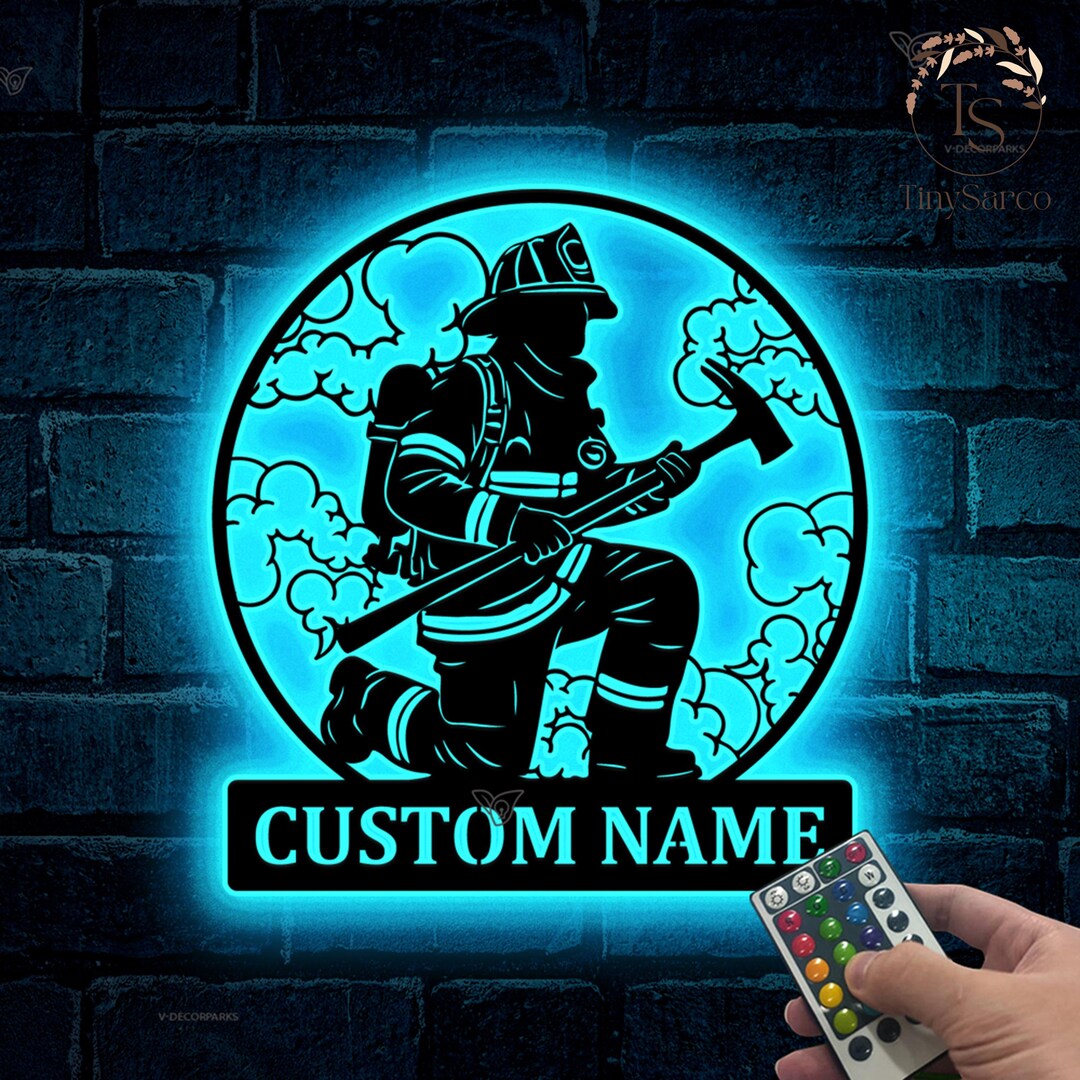 Custom Fireman Metal Sign Led Light, Fireman Wall Art, Firefighter Wall ...