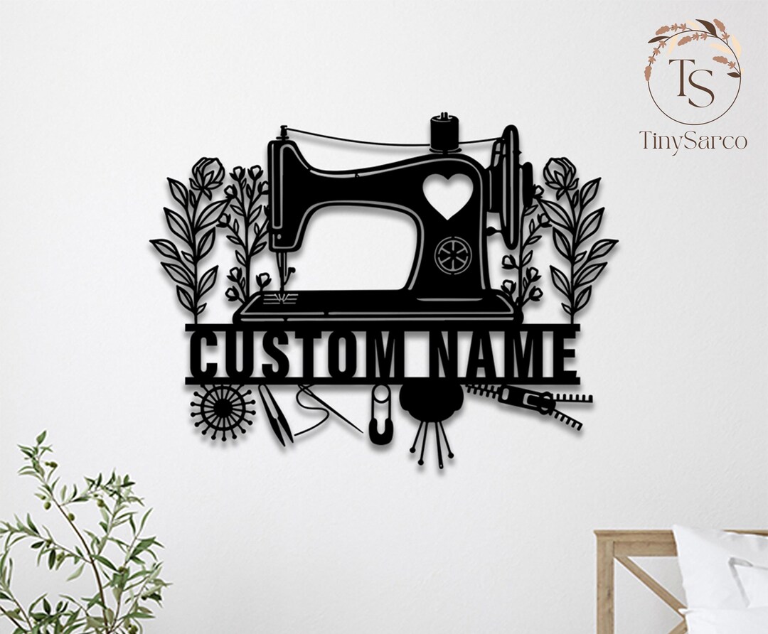 Sewing Tools Sign Custom Sewing Machine Metal Sign,sewing Room Wall Decor,personalized ...