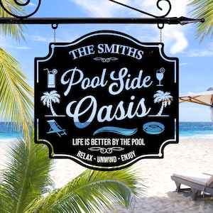 Personalized Poolside Bar Sign for Backyard, Custom Poolside Oasis Sign, Swimming Pool Decor, Outdoor Patio Decor, Backyard Decor,Pool Decor