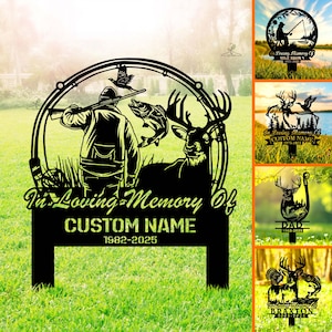 Personalized Memorial Garden Stake, Custom Deer Hunting Memorial Sign, Fisherman Sympathy Gift, Loss Of Loved One,Hunter Gift,Fisherman Gift