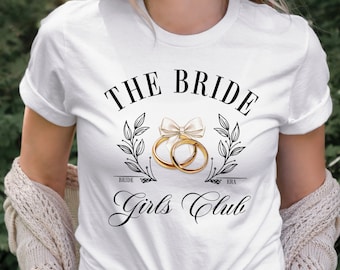 Bride Girls Club T-Shirt, Wedding Party Tee
