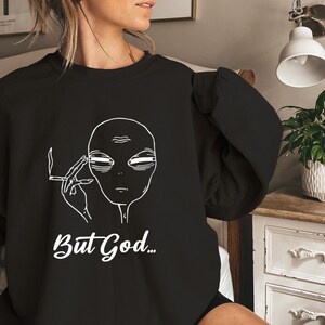 Christian Gifts for Her, Christian Hoodie, But God...Sweatshirt, Christian Apparel, Christian Long Sleeve Shirts For Women, Faith Gifts