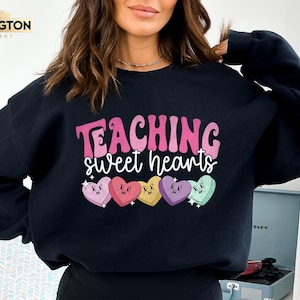 Teacher Valentines Day Sweatshirt, Valentine  Sweatshirt, Womens Valentines Day Sweater, Valentines Day Shirt, Valentines Sweater