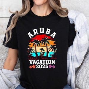 Aruba Vacay 2025  Shirt, Summer Holiday T-shirt, Vacation 2025 Tee, Cute Beach Tee, Summer Beach Tee, Holiday Season Tees, Family Matching