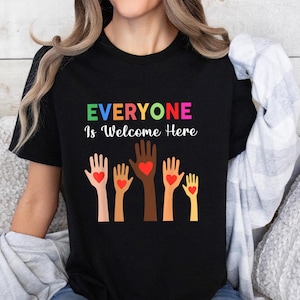 Idaho teacher shirt everyone is welcome here, inclusion and equality t shirt, protest and resist t shirt, idaho teacher tee