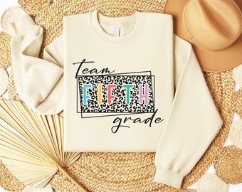 Fifth Grade Team Shirt, Back To School Crewneck Sweatshirt