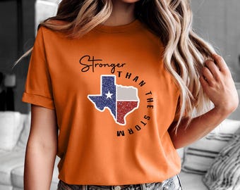 Texas Flood Relief T-Shirt, Stronger Than The Storm Tee