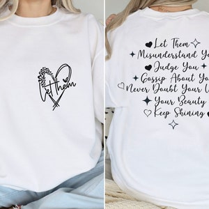 Let Them Sweatshirt, Positive Saying Shirt, Positive Sweatshirt Women, Mental Health Hoodie, Positive quotes shirt, Inspirational Sweater