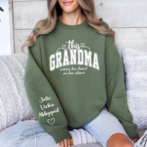 Custom Grandma Sweatshirt With Grandkids Names On Sleeve, Personalized Granny Hoodie, Gramma Outfit, Gigi Mimi Clothing, Mothers Day Gifts