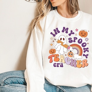 Teacher Halloween Sweatshirt Halloween Teacher Shirt Trick or Treat Spooky Teacher Tshirt Ghost Teacher Shirt Funny Teacher Shirt