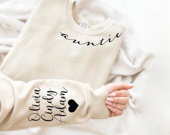 Personalized Auntie Sweatshirt, Custom Nieces Nephews Names Sleeve