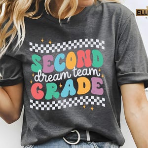 Second Grade Dream Team Shirt | 2nd Grade Team Teacher T-Shirt | Elementary School Gift for Teachers | Vintage Groovy Boho Back to School