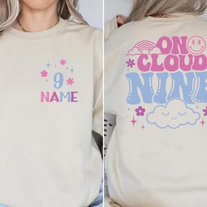 On Cloud Nine Flower Birthday Sweatshirt and Hoodie, 9th Birthday Girl Shirt,Happy 9th Birthday 9 Years Old, Toddler Kids Youth Birthday 9th