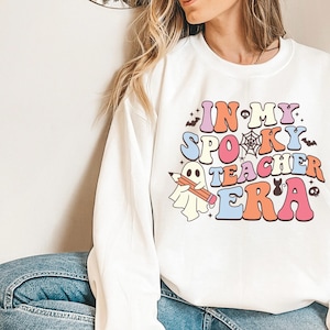 Teacher Halloween Sweatshirt Halloween Teacher Shirt Trick or Treat Spooky Teacher Tshirt Ghost Teacher Shirt Funny Teacher Shirt