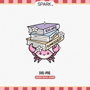Peut inclure: Un crabe de dessin animé porte une pile de livres avec les mots "ESCAPE", "WAVES" et "SUNKISSED". Le crabe est rose avec un visage souriant et des fleurs. L'image comprend le texte "SVG-PNG" et "editable vector format".