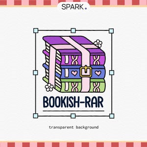 May include: A stack of colorful books tied together with a pink ribbon and a brown belt buckle. The text "BOOKISH-RAR" is below the books.