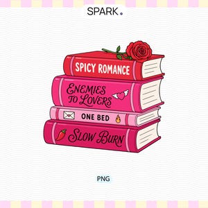 May include: A stack of four books in shades of red and pink. The top book is red with a rose and the text SPICY ROMANCE. The second is pink with the text ENEMIES TO LOVERS and a heart. The third is light pink with the text ONE BED. The bottom is pink with the text SLOW BURN and a chili pepper.