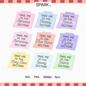May include: Nine pastel-coloured sticky notes, each with the phrase "TAKE ME TO THE" and a different book genre: Romance, Fantasy, Horror, Romantasy, True Crime, Mystery, Fairy Tales, Spooky, and Science. Decorative tape tops each note.