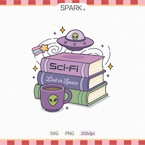 May include: A whimsical illustration featuring a stack of books with the titles "Sci-Fi" and "Lost in Space." A purple coffee mug with an alien face, a UFO, and a shooting star are also depicted. The word "SPARK" is at the top.