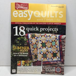 Fons & Porter's Quilting Easy Quilts Magazine Summer 2009 18 Projects Designs