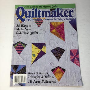 May include: A copy of Quiltmaker magazine, No. 60, March/April '98, featuring colorful quilt patterns. The cover displays kite-shaped quilt blocks in various colors and patterns, with text that reads "First Clues to the Mystery Quilt."