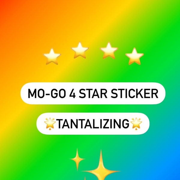 Tantalizing 4 Star Sticker Mono Go