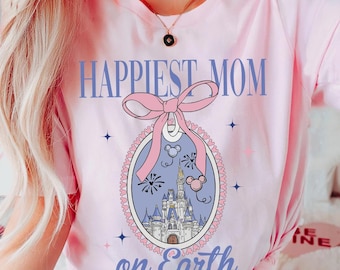 Disney Castle Coquette Bow T-shirt, Happiest Mom On Earth Shirts, Disney Mama, Mother's Day Gift For Mom, Disneyland Family, Comfort Colors®