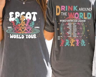 Retro Epcot Drink Around The World Shirt, Drink Around The World Tee, Disney Epcot 1982 Shirt, Epcot Drink Around The World, Comfort Colors®