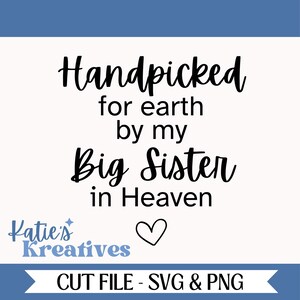 Handverlesen für die Erde von meiner großen Schwester im Himmel SVG, Regenbogen Baby, Regenbogen nach dem Sturm, Babymitteilung, digitaler Download