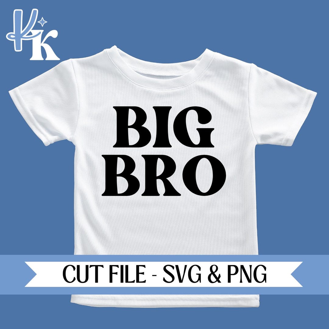 Printable Big Bro SVG, Big Bro PNG, Big Bro Onesie Cutout, Big Bro ...