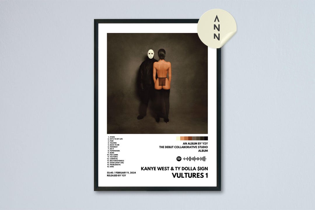 Kanye West & Ty Dolla Sign - Vultures 1 Album Poster / Album Cover ...