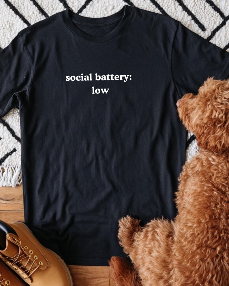 Social Battery Low Introvert Text Design Tee | Introvert Saying Shirt | Minimal Typography Funny Introvert T-Shirt | Anti-Social Graphic Tee image 2
