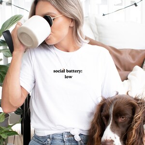 Social Battery Low Introvert Text Design Tee | Introvert Saying Shirt | Minimal Typography Funny Introvert T-Shirt | Anti-Social Graphic Tee image 3