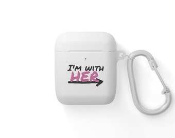 I'm with Her AirPods Case Cover - Stylish Protection for AirPods & AirPods Pro