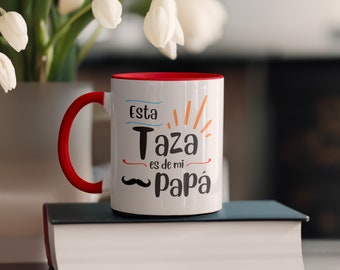 Personalized 'Esta Taza es de mi Papá' Ceramic Mug - Father's Day Gift