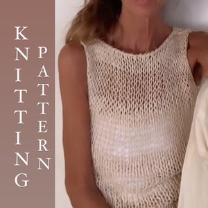 KNITTING PATTERN sheer knit tank top/easy beginners knit top  /vest/clothing /Handknit/English pattern PDF