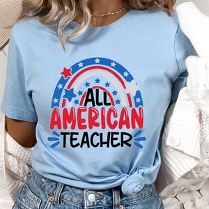 Alle amerikanischen Lehrer Shirt, 4. Juli Shirt, rot weiß blau Schule T-Shirt, USA Lehrer Shirt, Unabhängigkeitstag Lehrer T-Shirt