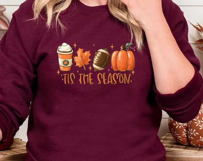 Tis The Season Sweatshirt, Thanksgiving Pumpkin Shirt, Thanksgiving Gifts, Tis The Season Shirt, Fall Shirts for Women, Thanksgiving Sweater