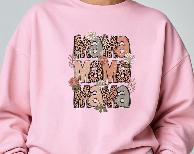 Leopard Mama Flower Mothers Day Shirt, Leopard Mama Flower Sweatshirt, Mama Shirt, Gift For Women Shirt, Mama Sweater, Gift For Mom, Mom Tee
