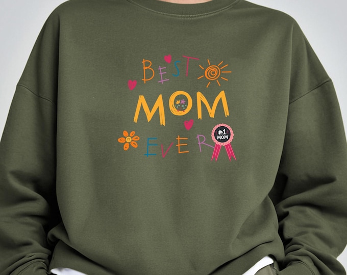 Best Mom Ever Shirt, Cute Mother's Day Gift from Kids, Colorful Mom Shirt, Fun Mom Jumper, Cozy Crewneck for Mama, Christmas Mom Sweatshirts