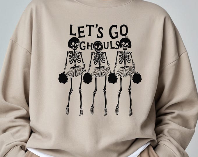 Skeleton Let's Go Ghouls Sweatshirt, Let's Go Ghouls Shirt, Halloween Shirt, Dancing Skeleton Ghost Shirt, Halloween Shirts, Halloween shirt