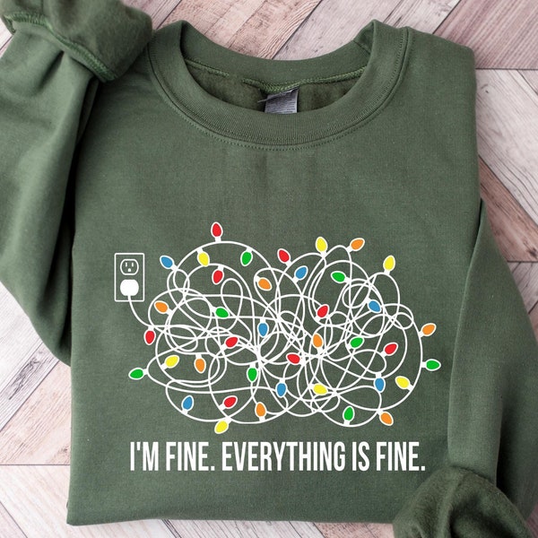 Sudadera navideña con el mensaje "Estoy bien, todo está bien", suéter navideño divertido, camiseta navideña para mujer, lindo regalo navideño, regalo festivo, camiseta navideña