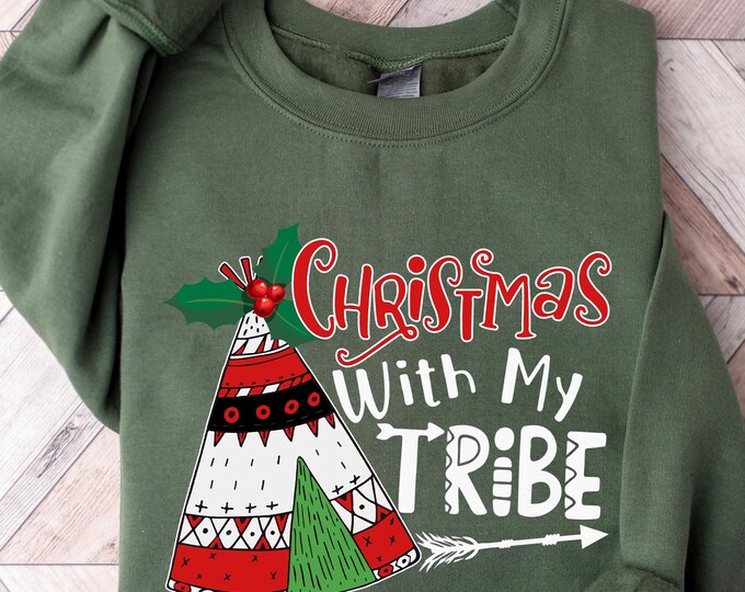 Christmas With My Tribe Sweatshirt, Cozy Christmas Tee with Tent and Holly Sweatshirt, Perfect Xmas Gift for Family Shirt, Christmas T-shirt