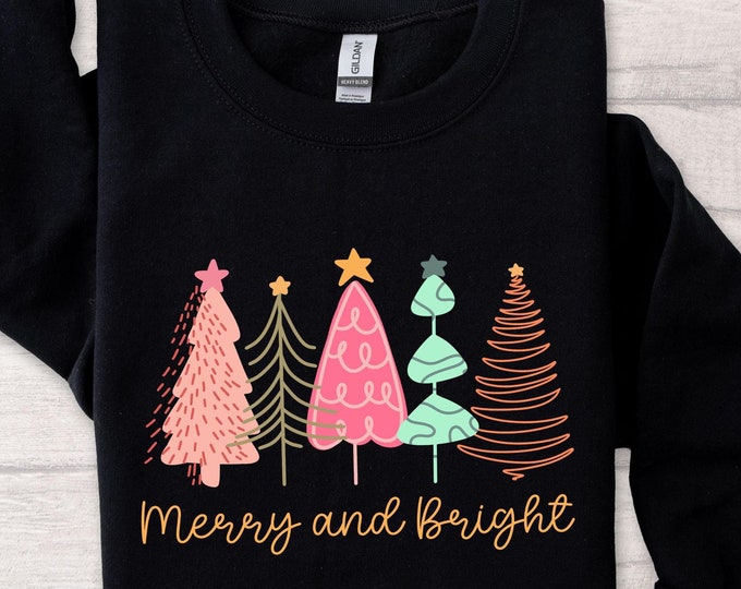 Merry and Bright Tree Christmas Sweatshirt, Merry and Bright Christmas Shirt and Sweatshirt, Colorful Christmas Tree T-shirt and Sweatshirt